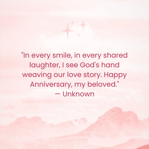 Celebrate your faith and love with this religious anniversary quote for him.