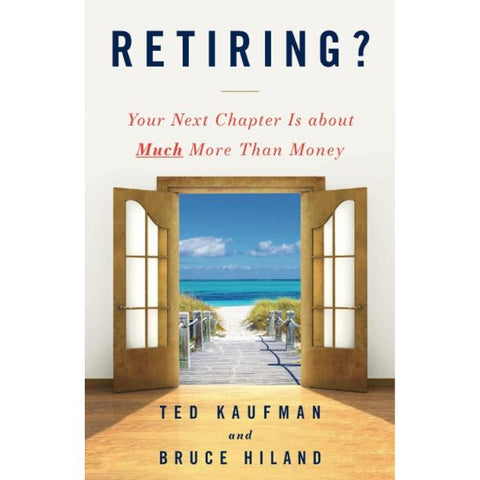 "Retiring?: Your Next Chapter Is about Much More Than Money" Paperback is an insightful retirement read.