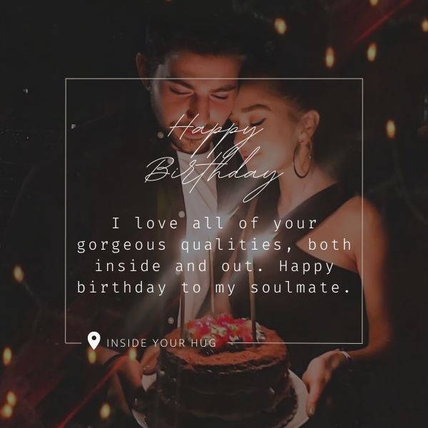 Romantic couple celebrating birthday with cake, affectionate birthday quote for soulmate.