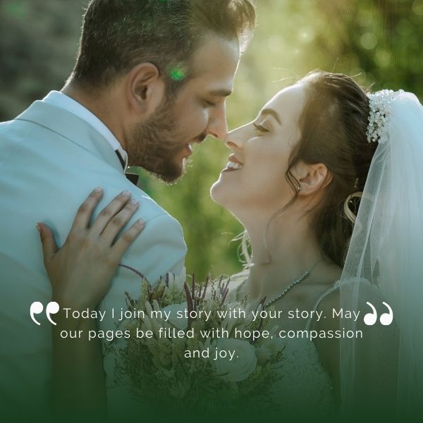 Bride and groom sharing a tender moment with a wedding quote about joining their stories with hope and joy.