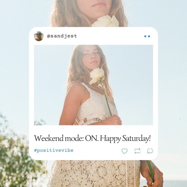 Sandjest social media post featuring a woman with a flower, invoking weekend vibes with a Happy Saturday message.