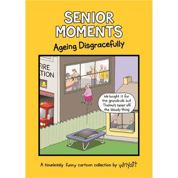 Senior Moments Aging Disgracefully, a lighthearted book for police retirement.
