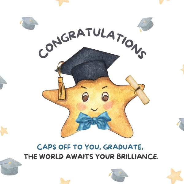 Cheerful star character wearing a graduation cap and holding a diploma with a bow tie, surrounded by caps and diplomas with the Graduation Congratulation Quotes