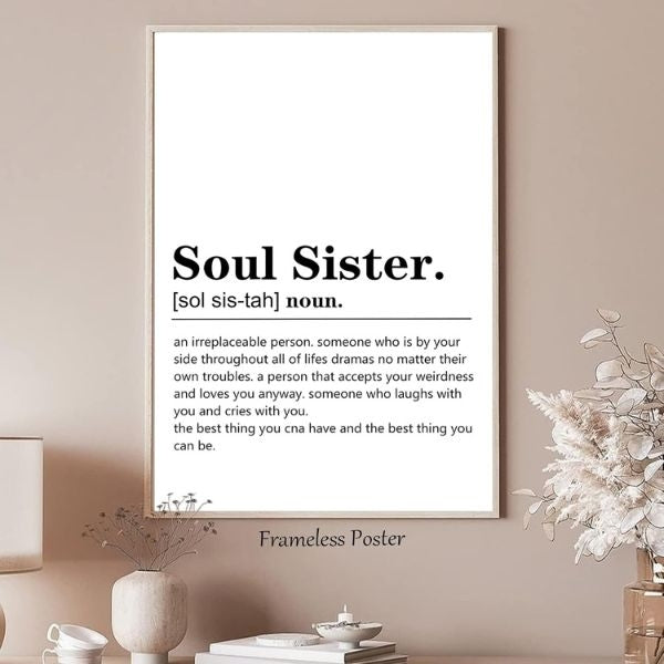 Soul Sister Definition Wall Art - A soul sister definition wall art print to remind your friend of your deep bond.