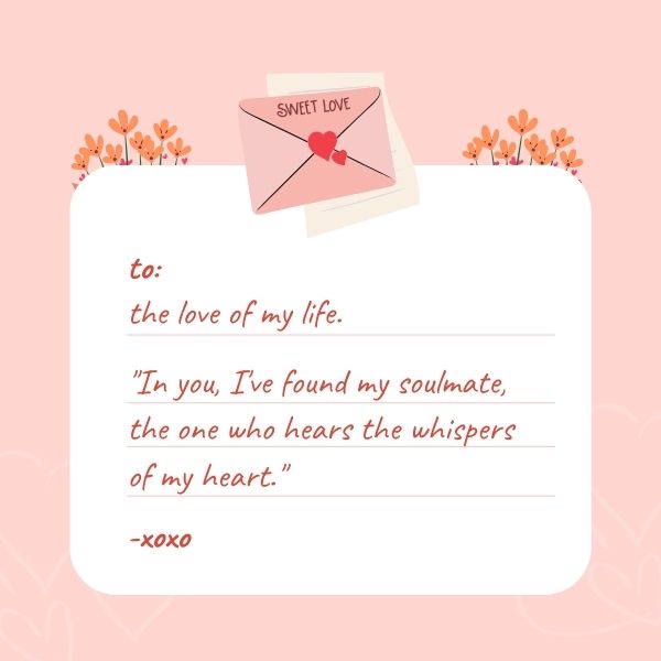Love letter graphic with soulmate quote on a pink floral background.
