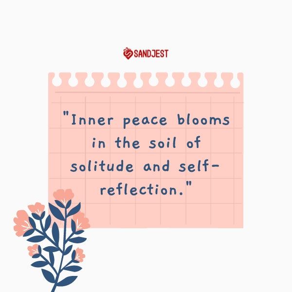 A note with a spiritual quote about inner peace and solitude on a floral background.