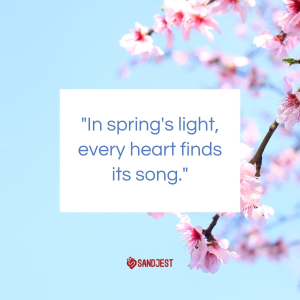 A tranquil blue sky and blooming branches backdrop a quote about spring weather, reflecting Sandjest's personalized touch.