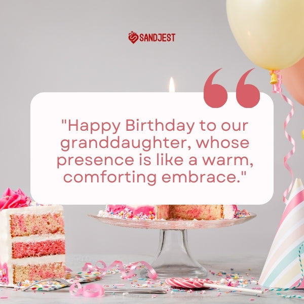 A beautifully set birthday cake with a loving message for a granddaughter's special day.