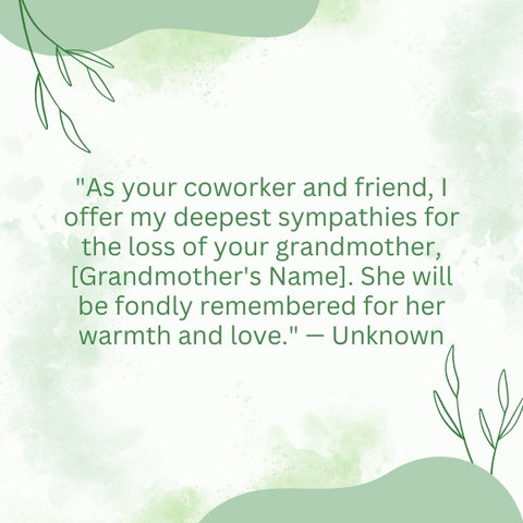 Sympathy wishes for coworker on the loss of grandmother; green watercolor background image.