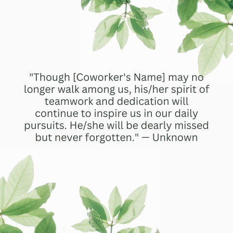 Sympathy wishes for coworker who passed away; leafy background image.
