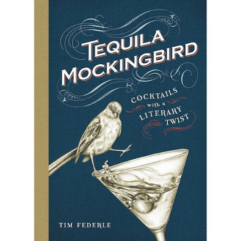 Sip on literary-inspired cocktails with "Tequila Mockingbird: Cocktails with a Literary Twist" by Tim Federle, a delightful and witty mixology book.