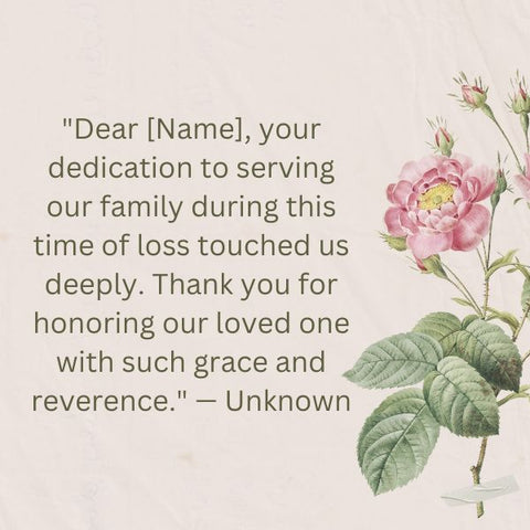 Thank you note to pastor for dedication and support from family after funeral.