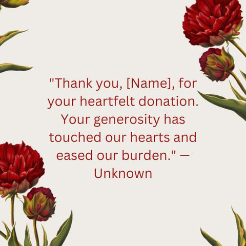 Thank you note for heartfelt donation from family after funeral.
