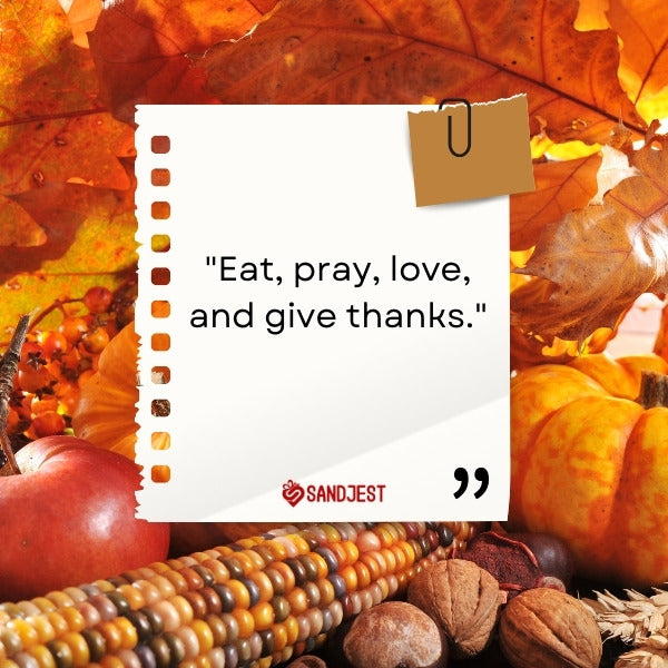 A casual Thanksgiving gathering highlighted by a quote on gratitude.