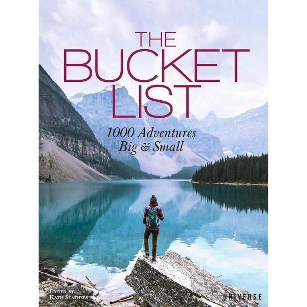 The Bucket List: 1000 Adventures Big & Small - adventurous mother's day gifts