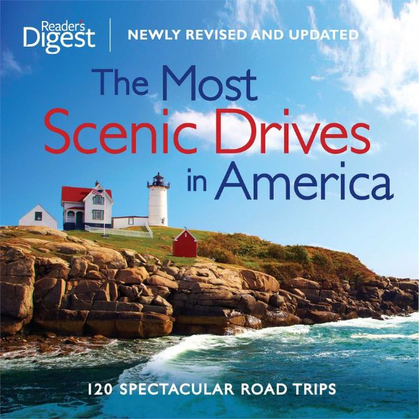 The Most Scenic Drives in America Book, inspiring travel in retirement.