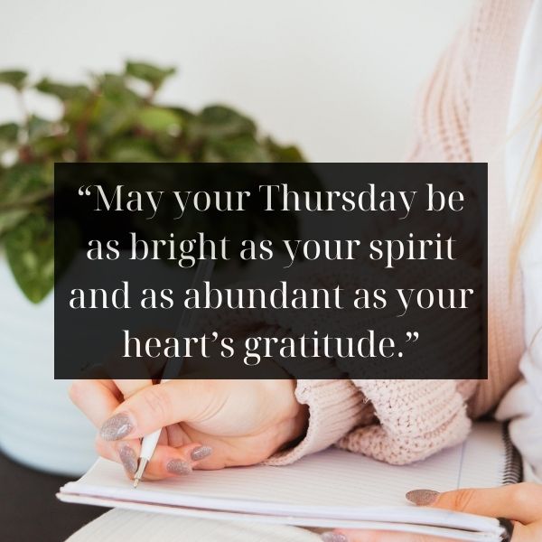 Heartwarming blessing quotes for a serene Thursday.