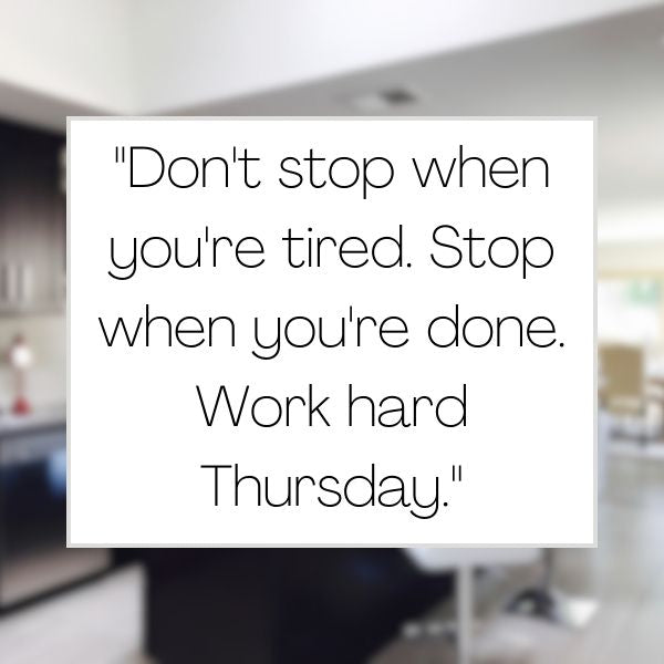 Energize your work Thursdays with motivational quotes.