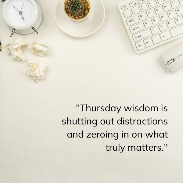 Wise Thursday work quotes on an elegant, professional setting