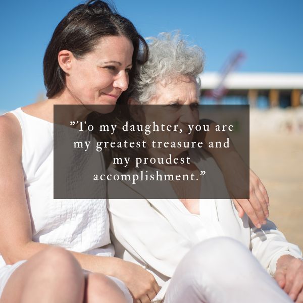 Personal and profound messages from parent to daughter, immortalized in touching quotes.