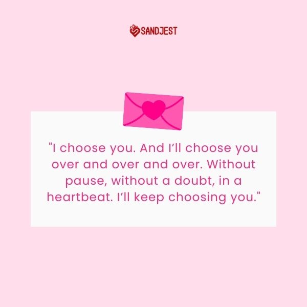 A heartfelt commitment to continuously choose one's partner, paired with an image of an envelope with a pink heart.