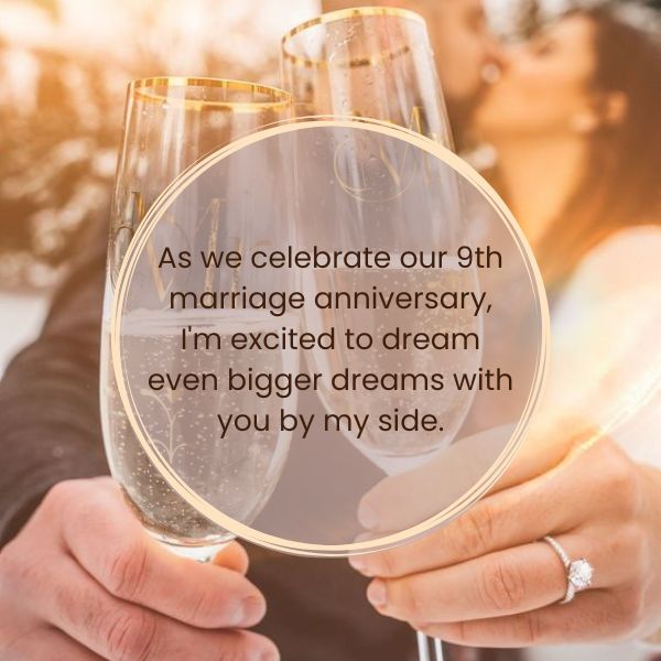 Close-up of a couple's champagne toast with an inspirational 9th anniversary quote.