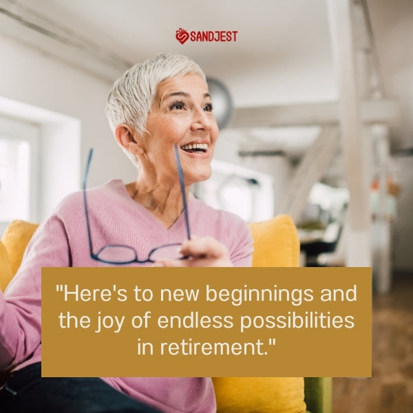 Smiling woman in her home office with an optimistic retirement quote for a boss.