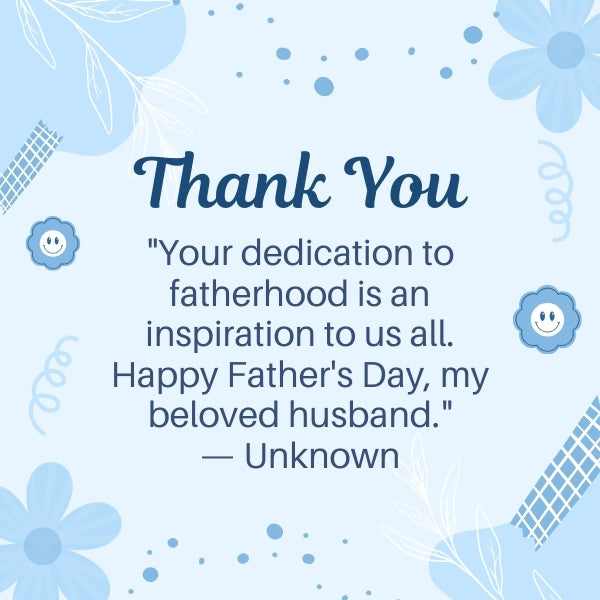 Thankful message on a Father's Day card for a beloved husband showing gratitude