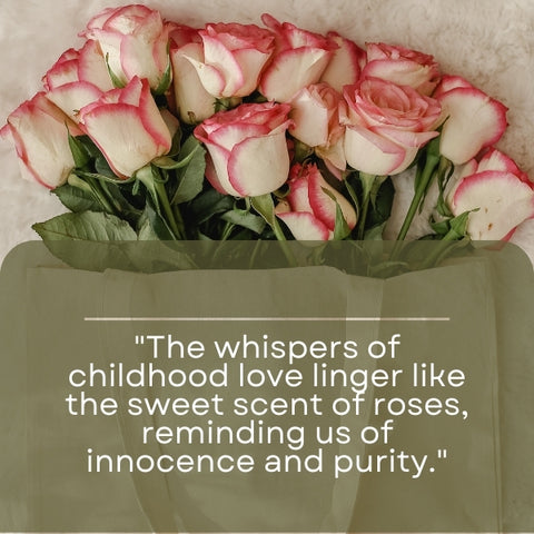 Pink roses backdrop with tender childhood quotes.