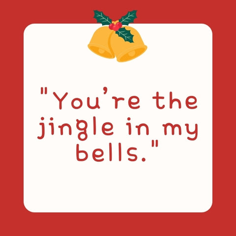 A festive graphic with a flirty Christmas quote complemented by golden bells illustration.