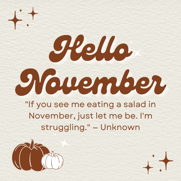 Add some laughter to your day with these hilarious funny November quotes.