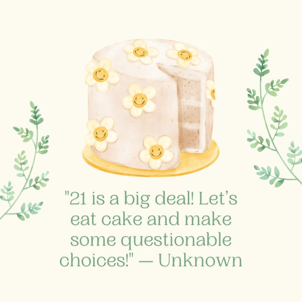 Make the cake special with delightful 21st birthday wishes that everyone loves.