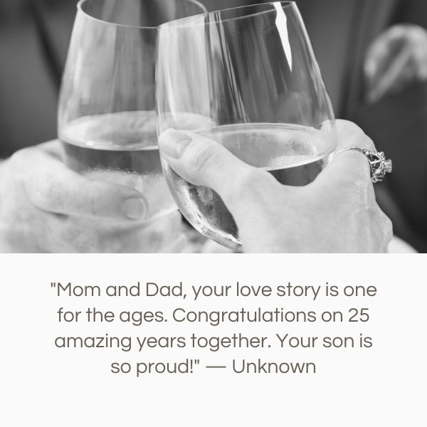 Happy 25th Anniversary Wishes from son to parents toasting