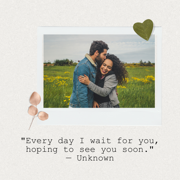 Text displaying quotes about missing a romantic partner during a long distance relationship.