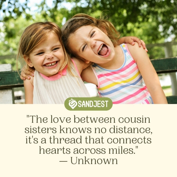 Feminine-themed graphic featuring cousin quotes celebrating the bond between female cousins and sisters.