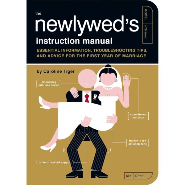 The Newlywed’s Instruction Manual is a humorous guide for life after the wedding.