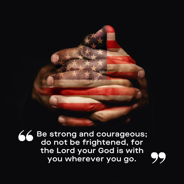 Cupped hand cradling the American flag with a quote on strength and courage.