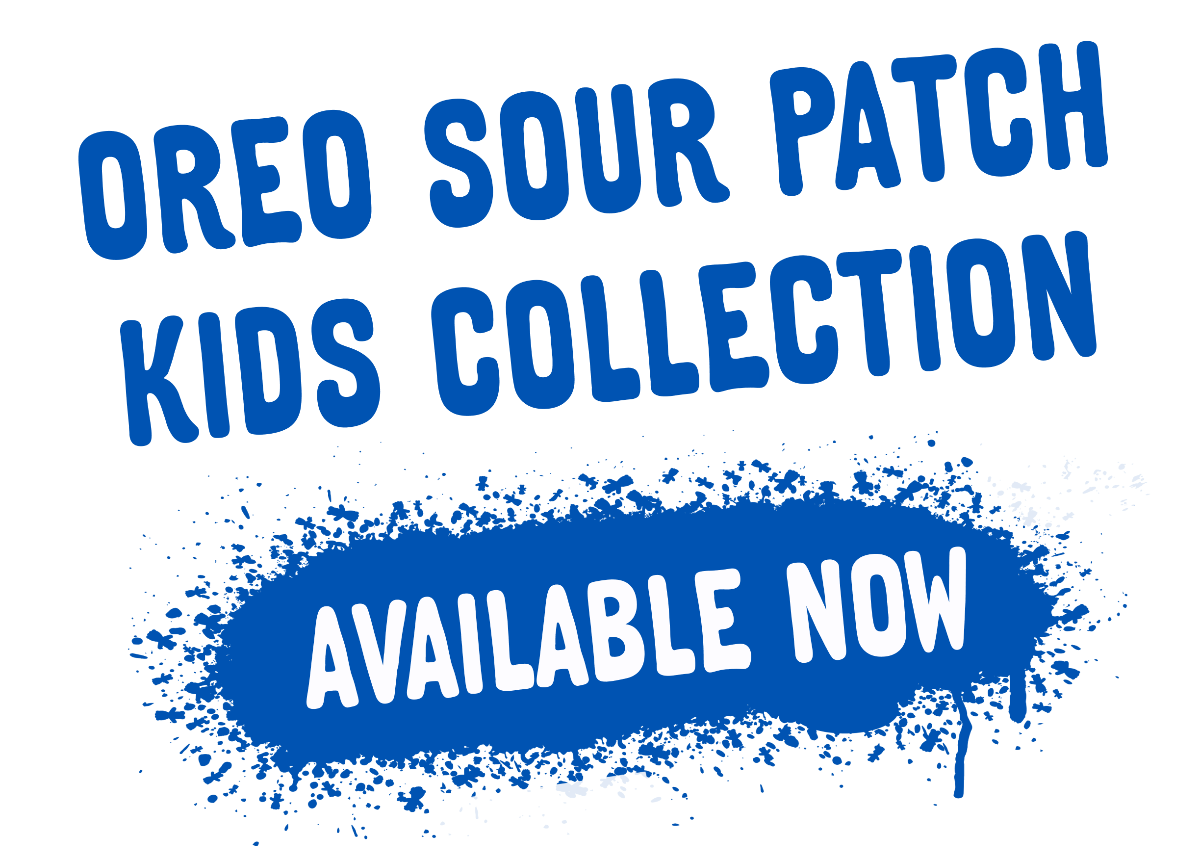 OREO SOUR PATCH KIDS COLLECTION VIP EARLY ACCESS