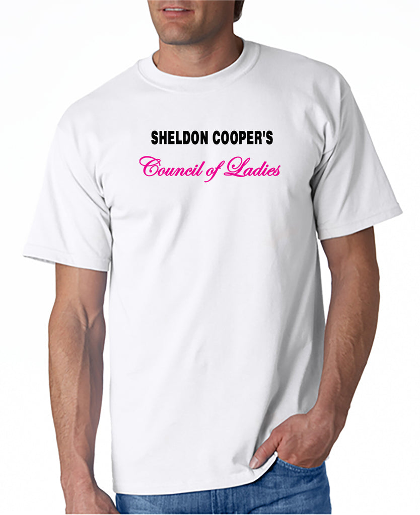 Sheldon Cooper Council of Ladies T-shirt|Big Bang Theory – DesignerTeez