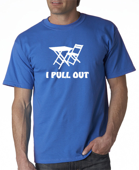 I Pull Out T Shirt Sex T Shirt – Designerteez