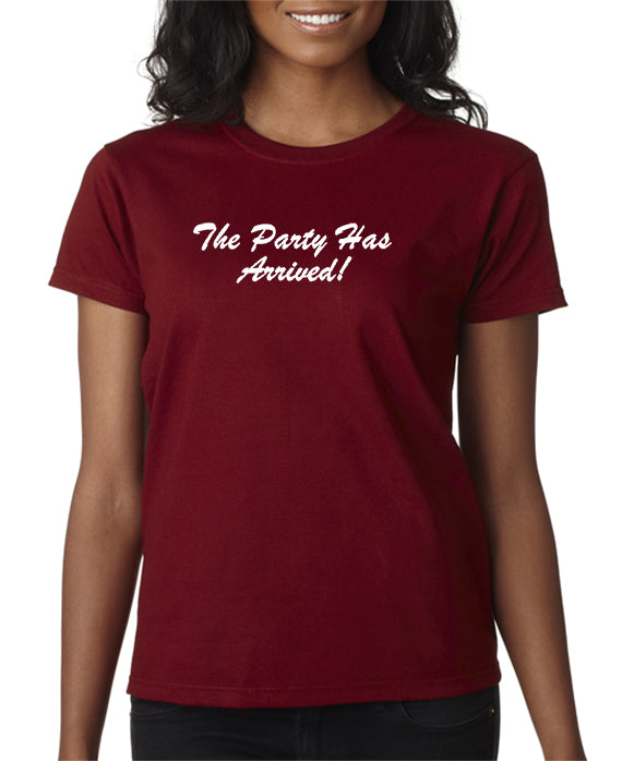 The Party Has Arrived T-shirt - Party T-shirt – DesignerTeez