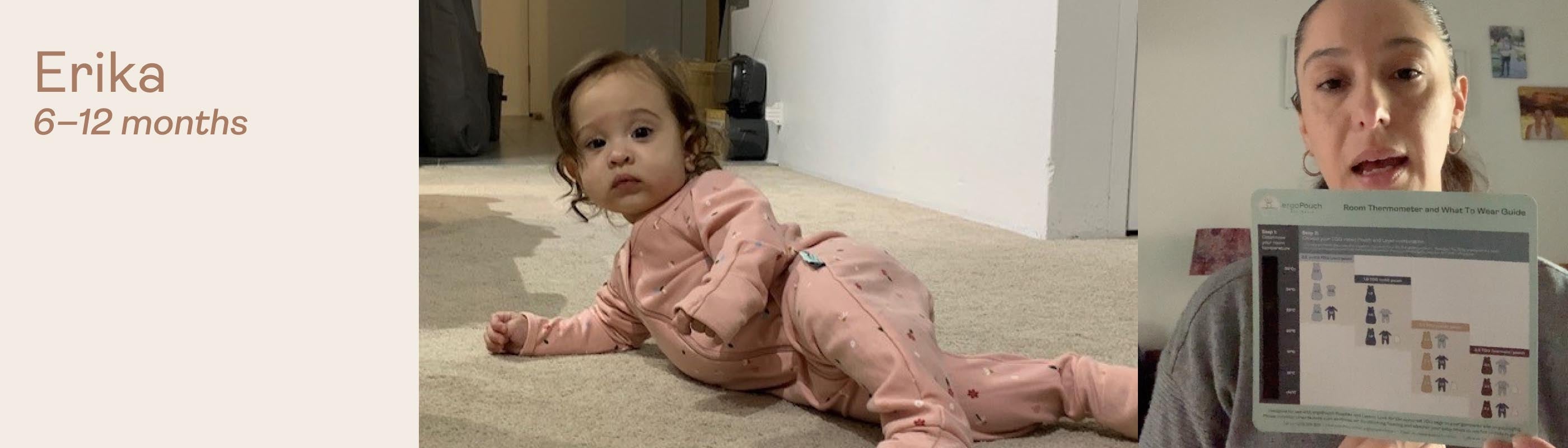 Erika has a 6–12 month old