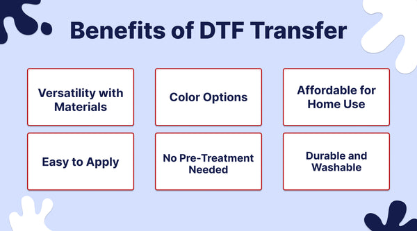 Benefits of DTF Transfer