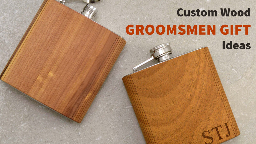 Custom Wood Groomsmen Gifts