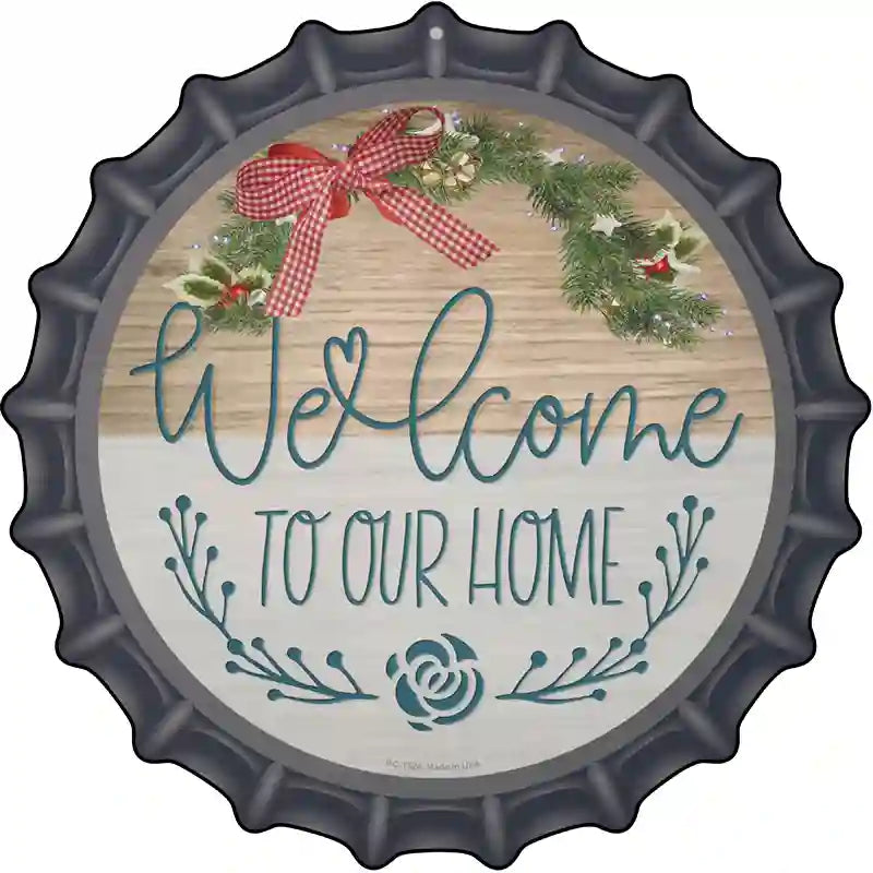 Our HOME Wreath Novelty Metal Bottle Cap Sign