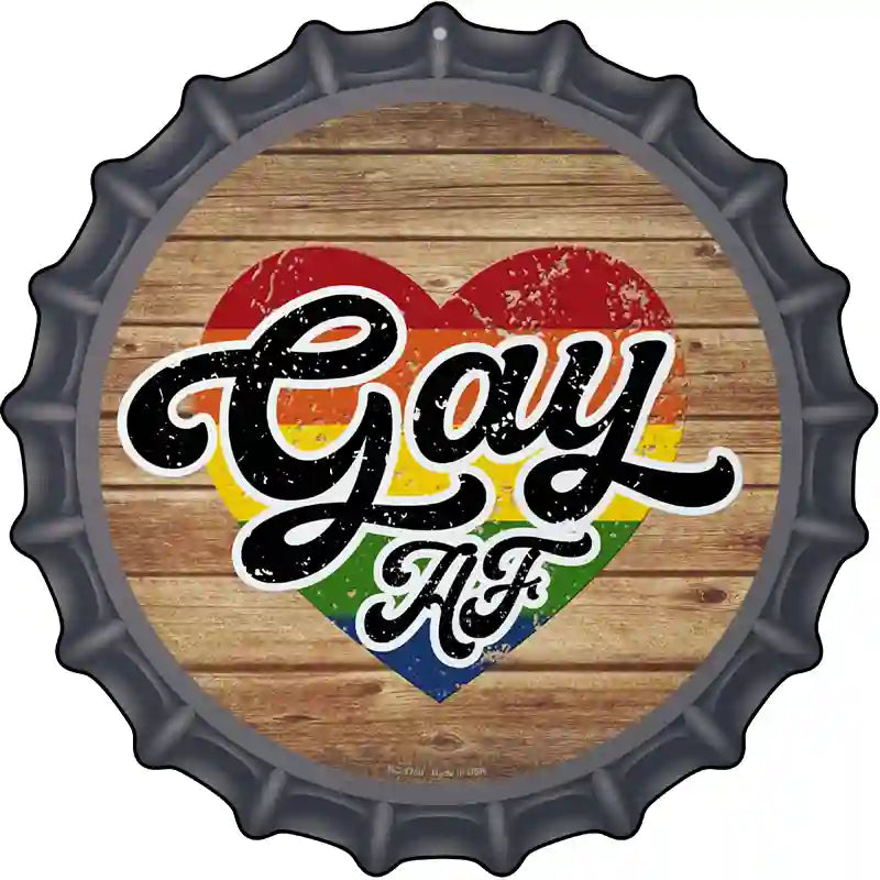 Gay AF Heart On WOOD Novelty Metal Bottle Cap Sign