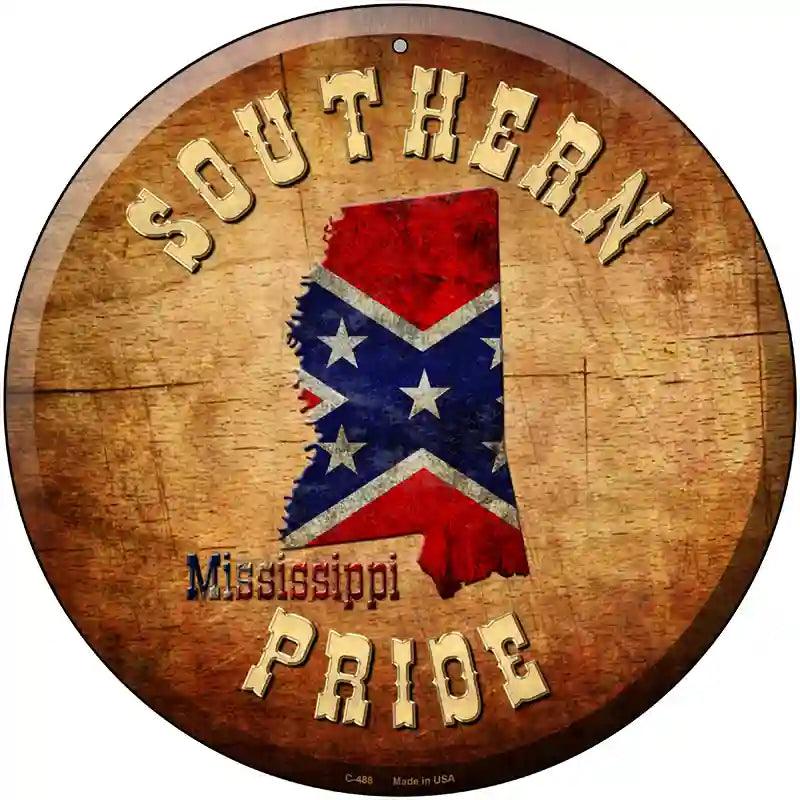 Southern PRIDE Mississippi Novelty Metal Circular Sign