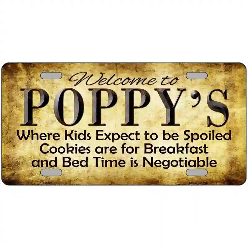 Welcome To PoppyS HouSe Metal Novelty LicenSe Plate
