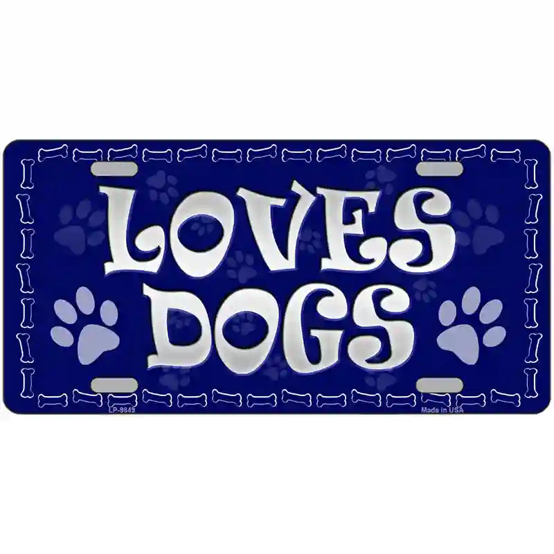 Loves DOGs Novelty Metal License Plate