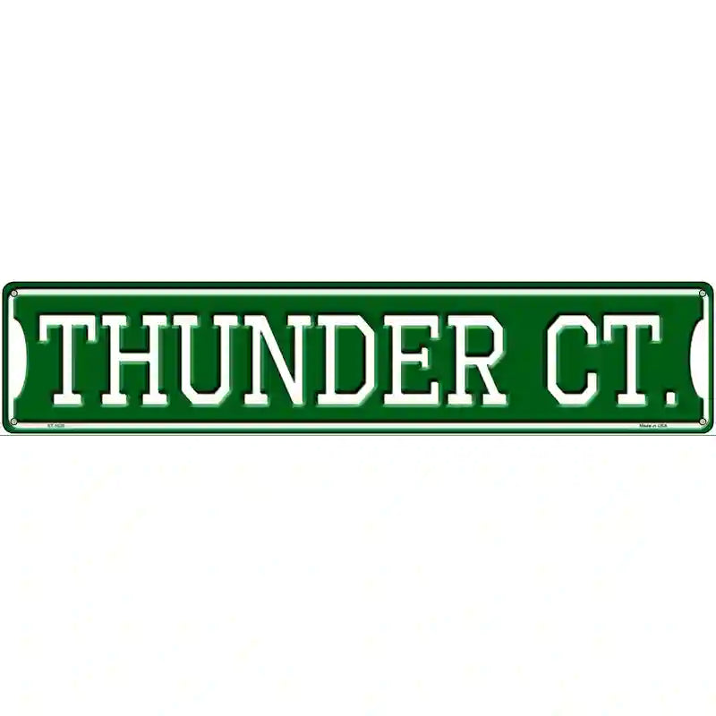Thunder CT Novelty Metal Street Sign